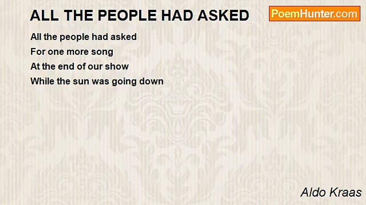 Aldo Kraas - ALL THE PEOPLE HAD ASKED