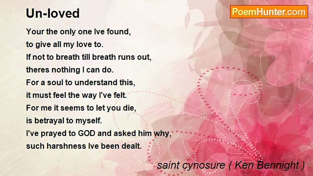 saint cynosure ( Ken Bennight ) - Un-loved