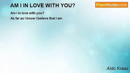 Aldo Kraas - AM I IN LOVE WITH YOU?
