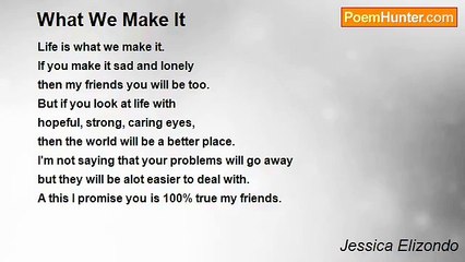 Jessica Elizondo - What We Make It