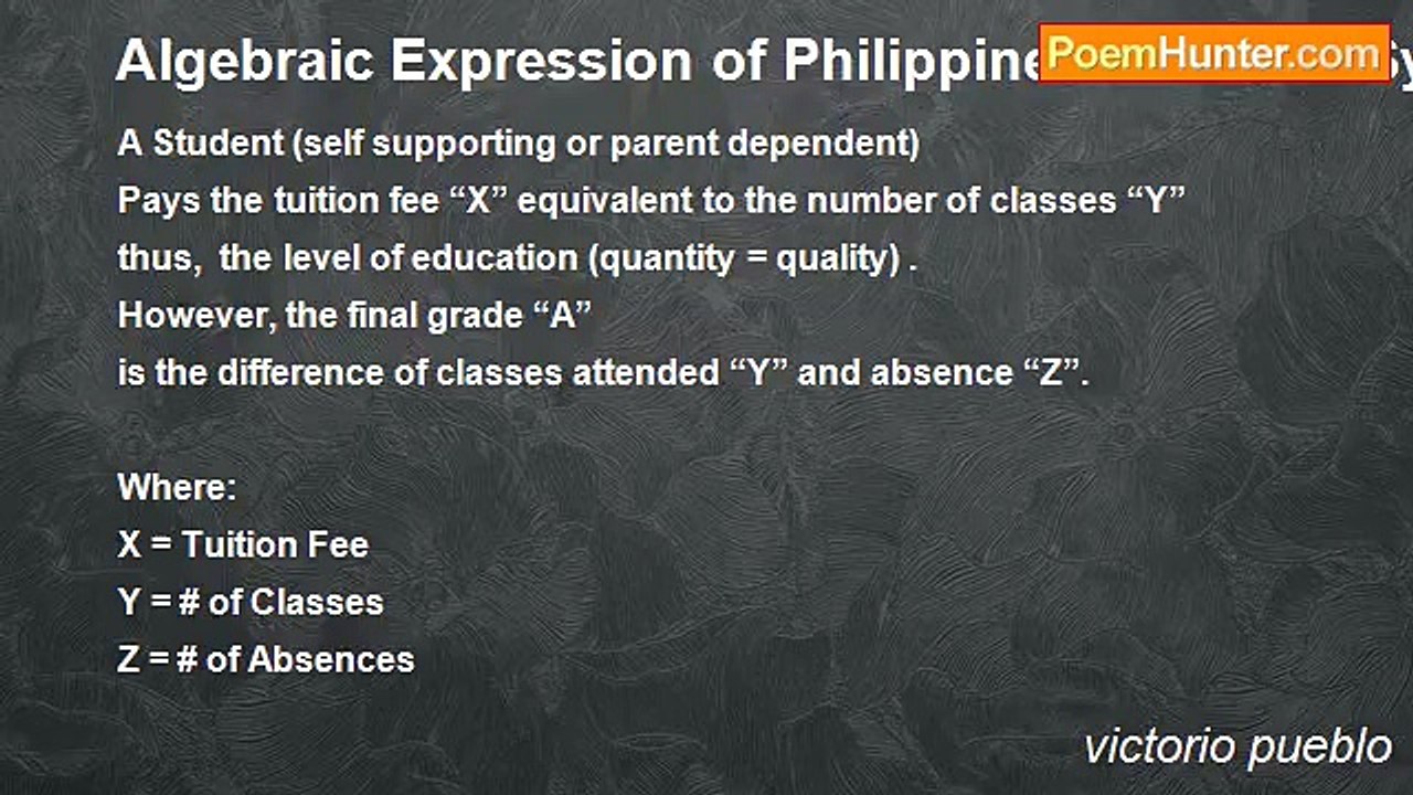 victorio pueblo - Algebraic Expression of Philippine Education System