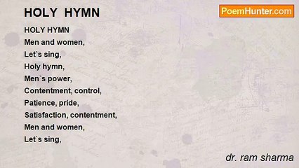 dr. ram sharma - HOLY  HYMN
