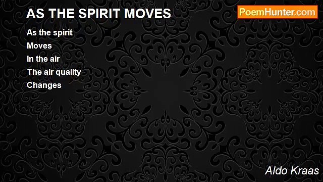 Aldo Kraas - AS THE SPIRIT MOVES