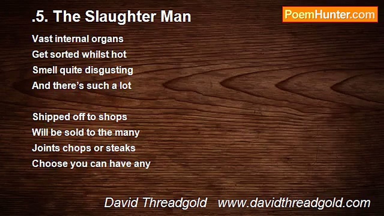 David Threadgold   www.davidthreadgold.com - .5. The Slaughter Man