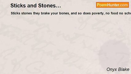 Onyx Blake - Sticks and Stones…