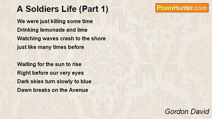 Gordon David - A Soldiers Life (Part 1)