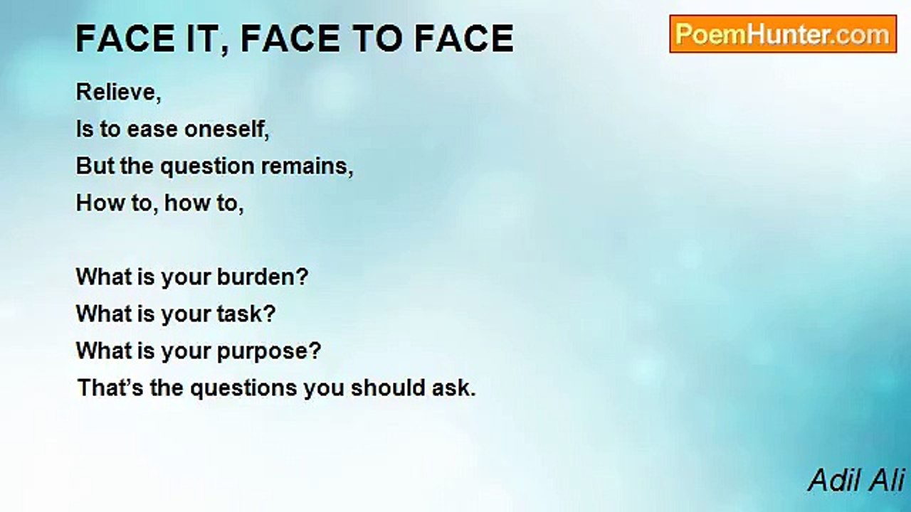 Adil Ali - FACE IT, FACE TO FACE
