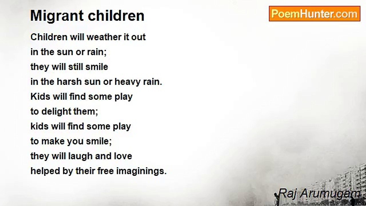 Raj Arumugam - Migrant children