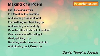 Daniel Trevelyn Joseph - Making of a Poem