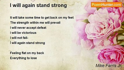 Mike Farris Jr. - I will again stand strong