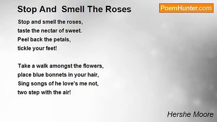 Hershe Moore - Stop And  Smell The Roses