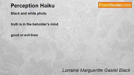 Lorraine Margueritte Gasrel Black - Perception Haiku