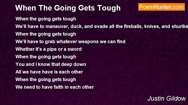 Justin Gildow - When The Going Gets Tough