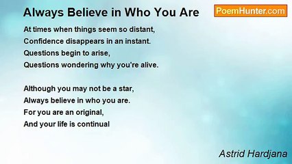 Astrid Hardjana - Always Believe in Who You Are