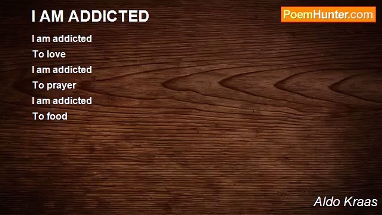 Aldo Kraas - I AM ADDICTED