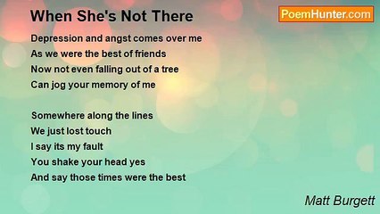 Matt Burgett - When She's Not There