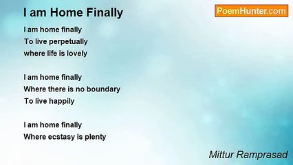 Mittur Ramprasad - I am Home Finally