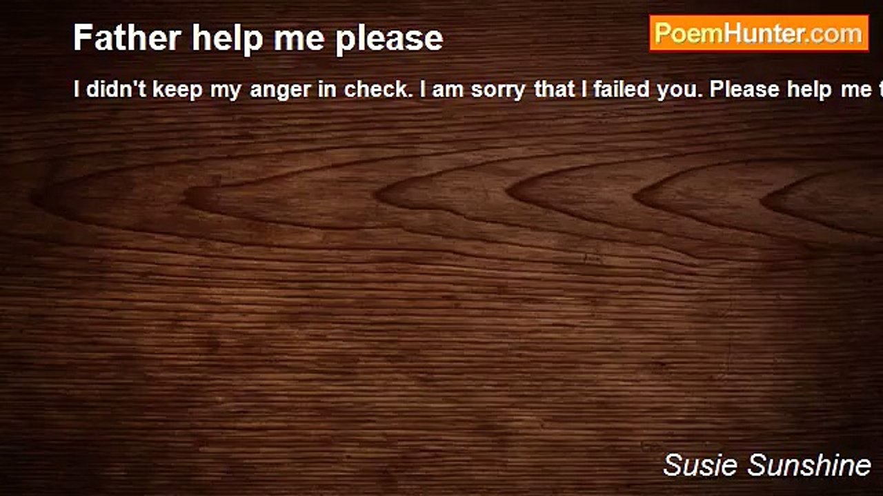 Susie Sunshine - Father help me please