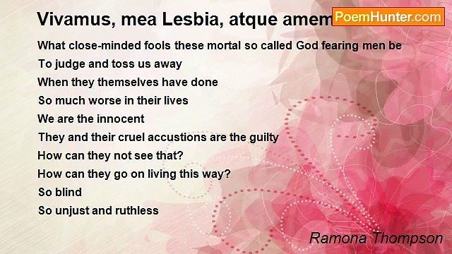 Ramona Thompson - Vivamus, mea Lesbia, atque amemus