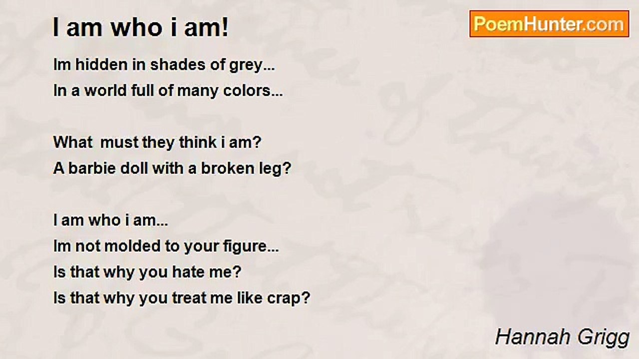 Hannah Grigg - I am who i am!
