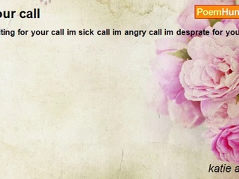 katie andrews - Your call