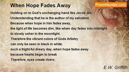 E.W. Griffith - When Hope Fades Away