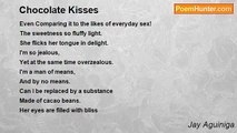 Jay Aguiniga - Chocolate Kisses