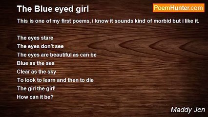 Maddy Jen - The Blue eyed girl
