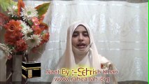 Pegham Sabah Lai hay Naat By Sehrish Khan Recorded By Raheallah.org