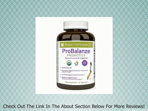 Probalanze Probiotics 6 Live Beneficial Probiotics and Organic Whole Foods for Digestion and Immune System Health
