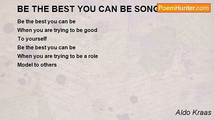 Aldo Kraas - BE THE BEST YOU CAN BE SONG