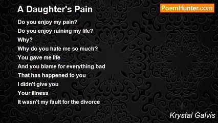 Krystal Galvis - A Daughter's Pain
