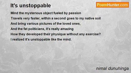 nimal dunuhinga - It's unstoppable