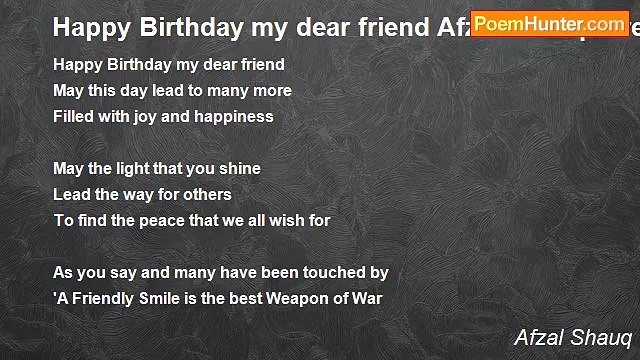 Afzal Shauq - Happy Birthday my dear friend Afzal Shauq: Breanna Shaylee
