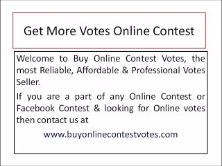 Get More Votes Online Contest