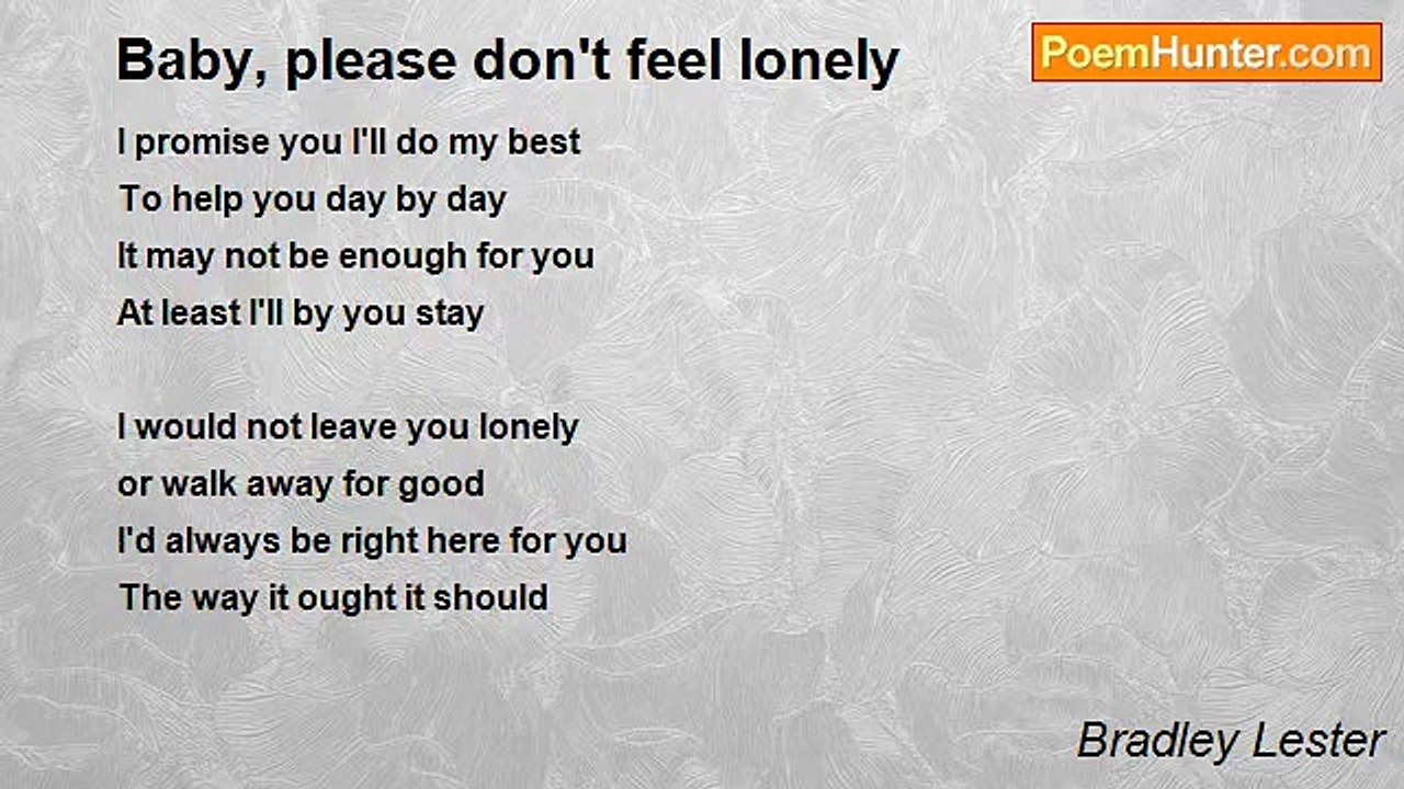 Bradley Lester - Baby, please don't feel lonely