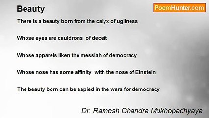 Dr. Ramesh Chandra Mukhopadhyaya - Beauty