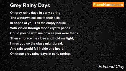 Edmond Clay - Grey Rainy Days