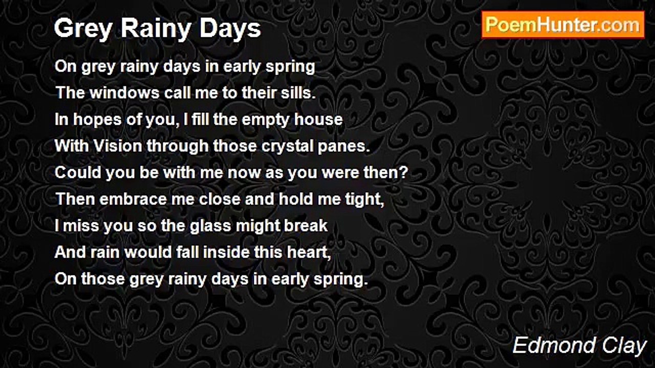 Edmond Clay - Grey Rainy Days