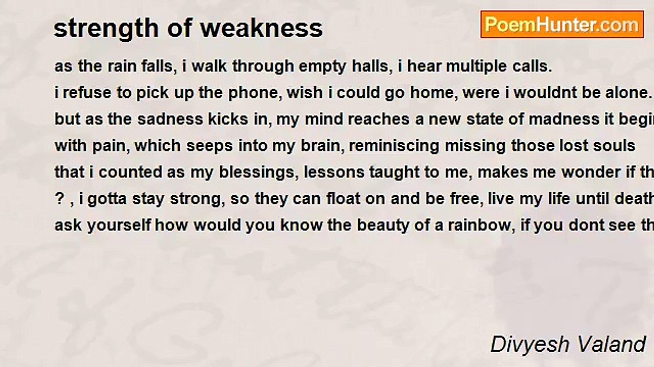 Divyesh Valand - strength of weakness
