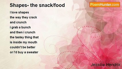 Jessica Hendrix - Shapes- the snack/food