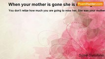 Susie Sunshine - When your mother is gone she is not forgotten