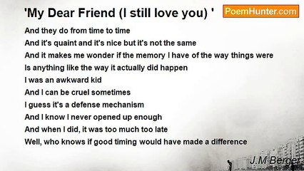 J.M Berger - 'My Dear Friend (I still love you) '