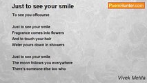 Vivek Mehta - Just to see your smile