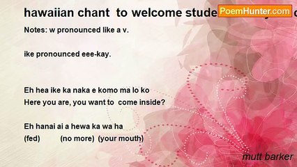 mutt barker - hawaiian chant  to welcome students into your classroom