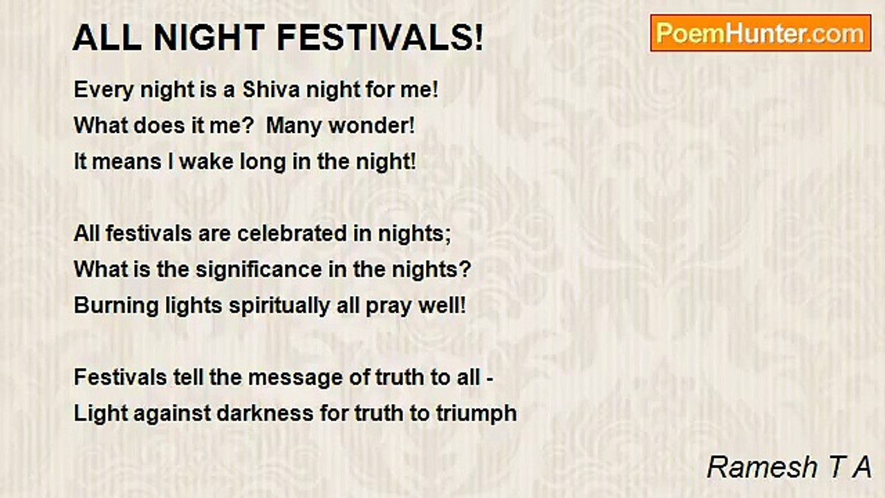 Ramesh T A - ALL NIGHT FESTIVALS!
