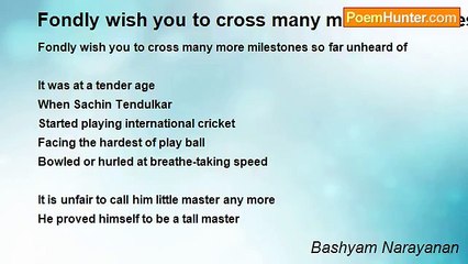 Bashyam Narayanan - Fondly wish you to cross many more milestones so far unheard of