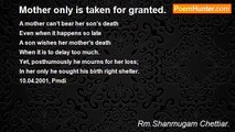 Rm.Shanmugam Chettiar. - Mother only is taken for granted.