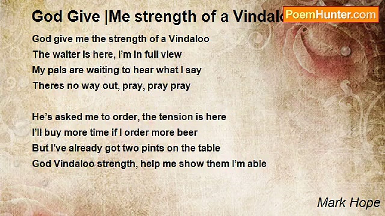 Mark Hope - God Give |Me strength of a Vindaloo