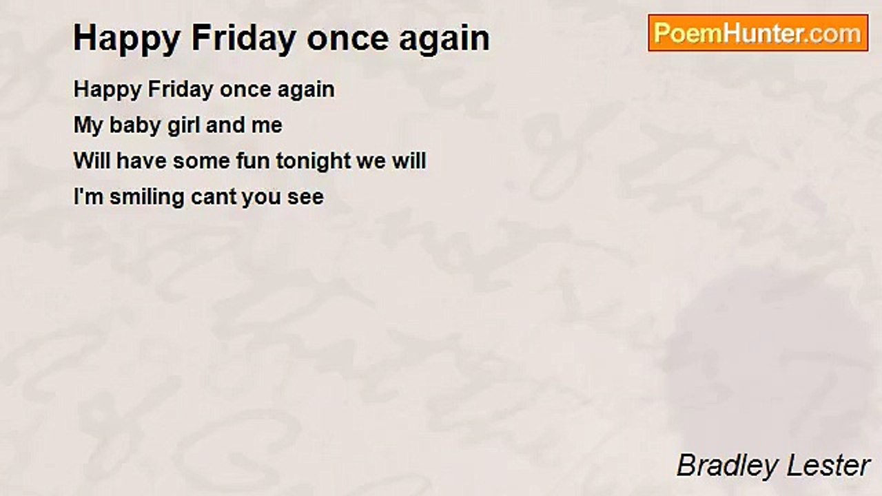 Bradley Lester - Happy Friday once again